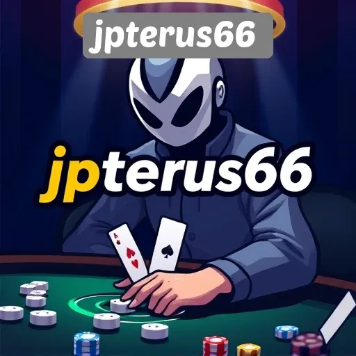Panduan Bergabung dan Bermain di jpterus66